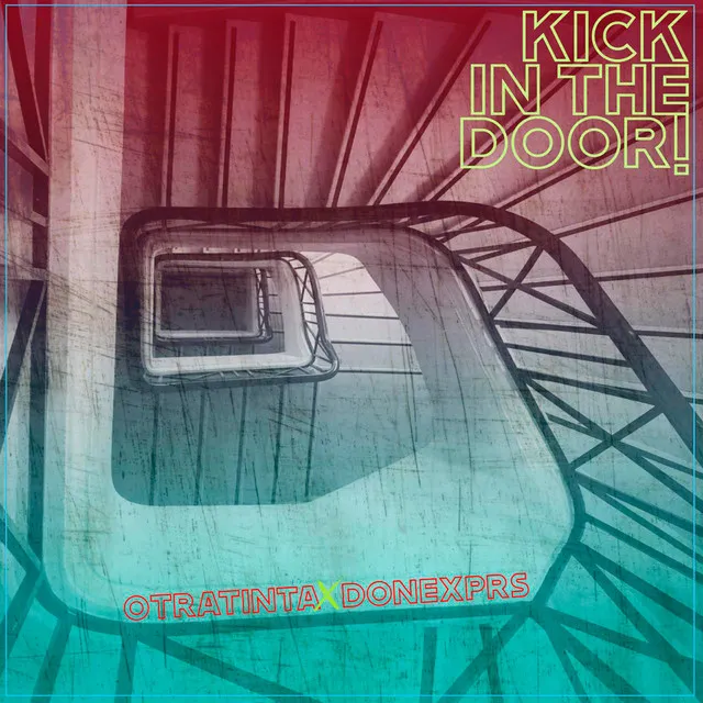 Kick in the Door