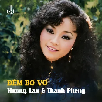 Đêm Bơ Vơ (2024 Remastered) by Thanh Phong