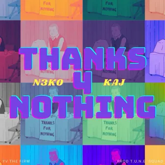 Thanks (4 Nothing) by $9N G. YV