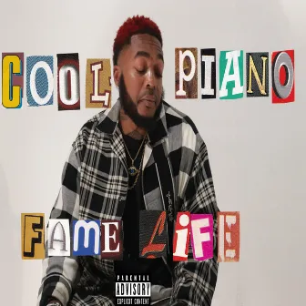 Cool Piano by Fame Life