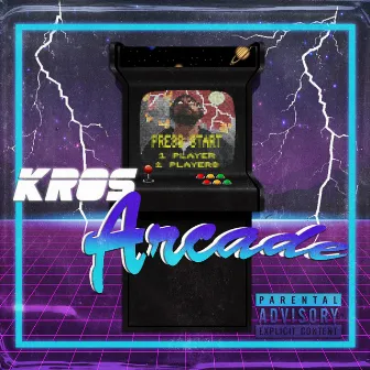 ARCADE by Kros