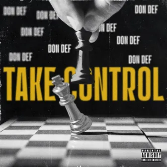 Take Control by Don Def