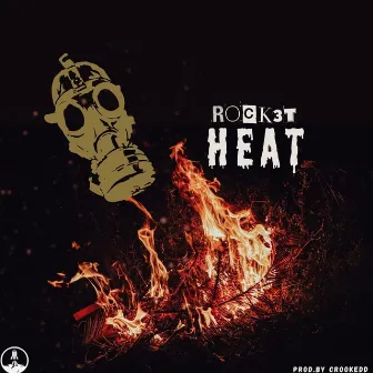 Heat by Rock3t