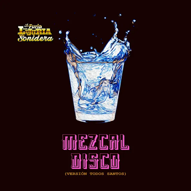 Mezcal Disco (Version Todos Santos)