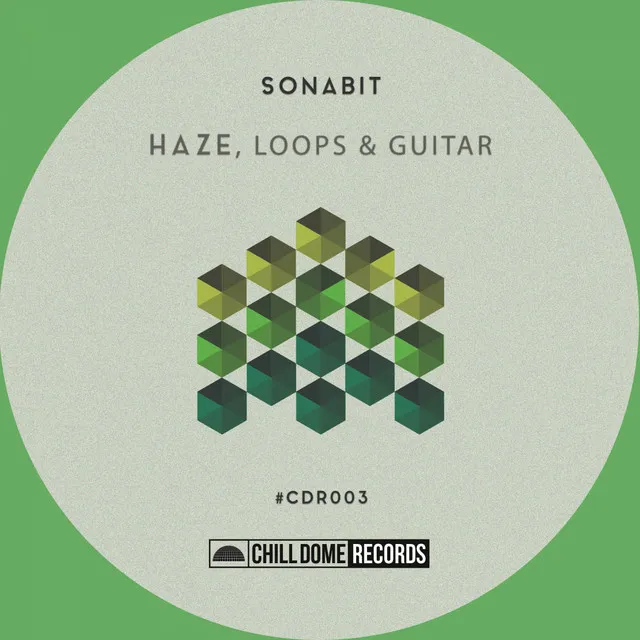 Haze, Loops, Guitar - Original Mix