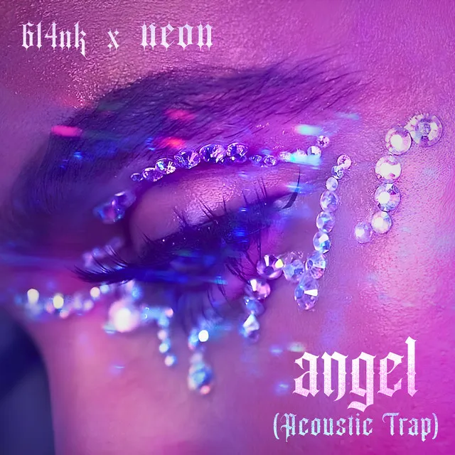 Angel (Acoustic Trap)