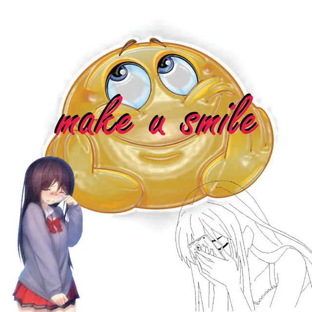 make u smile