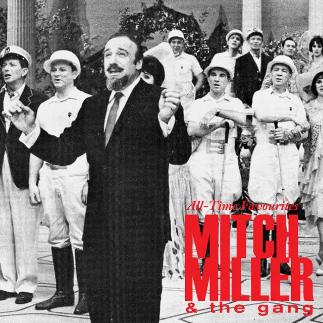 Mitch Miller & The Gang