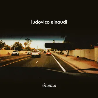 Cinema by Ludovico Einaudi