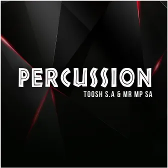 Percussion by MR MP SA