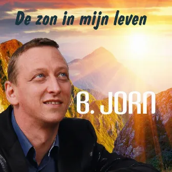 De zon in mijn leven by B.Jorn