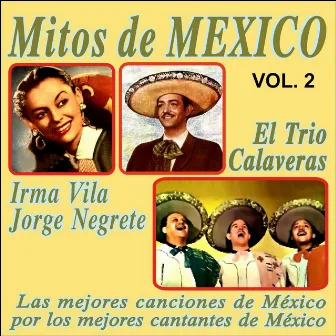 Mitos de México Vol. 2 by Trio Calaveras