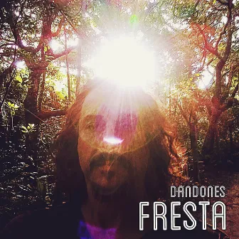 Fresta by Dandones