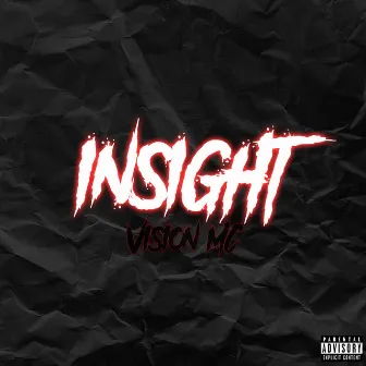 INSIGHT by Vision MC