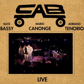 CAB (Live) by Cab