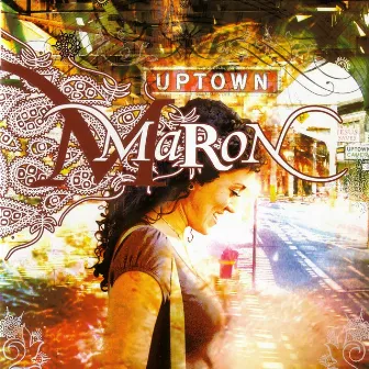 Uptown by Maron