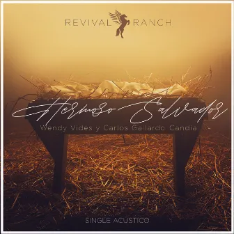 Hermoso Salvador (Acústico) by Revival Ranch