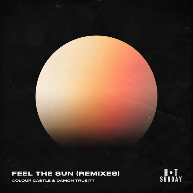 Feel the Sun (Jack Burton Remix)