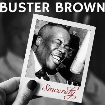 Sincerely by Buster Brown