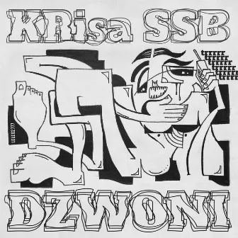 DZWONI by Krisa SSB