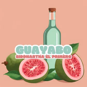 Guayabo by Siddhartha El Primero