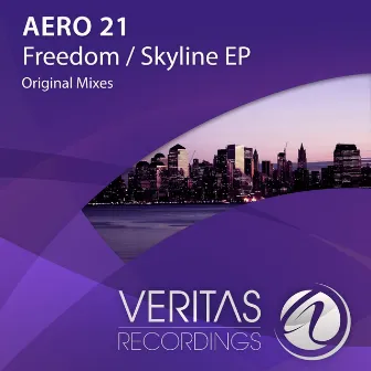 Freedom / Skyline EP by Aero 21