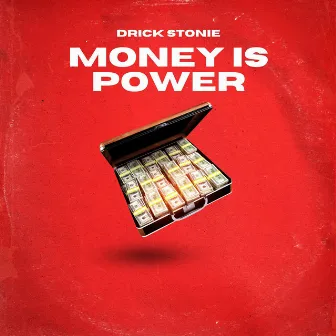 Money Is Power by 