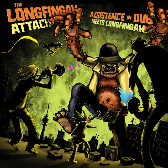 The Longfingah Attack (Longfingah Meets. R.esistence in Dub)