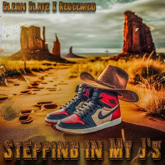 Stepping In My J's by REDEEMED