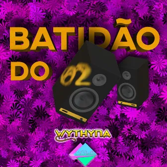 Batidão do 02 by Paulinho