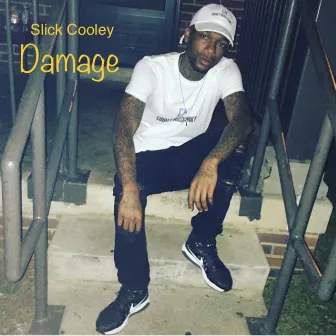 Damage by Slick Cooley