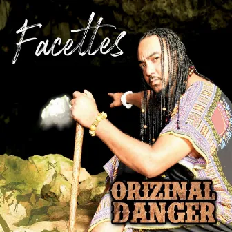 Facettes by Orizinal Danger