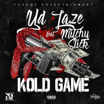 Kold Game by Yd Laze