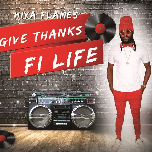 Give Thanks Fi Life