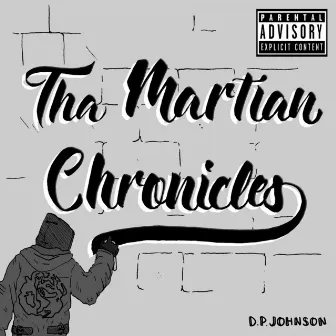 Tha Martian Chronicles by D.P. Johnson