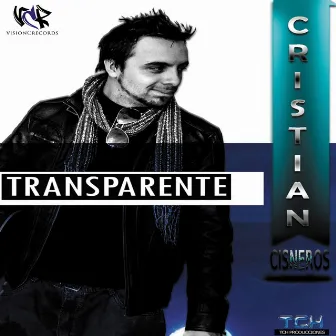 Transparente by Cristian Cisneros