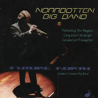 Future North by Norrbotten Big Band