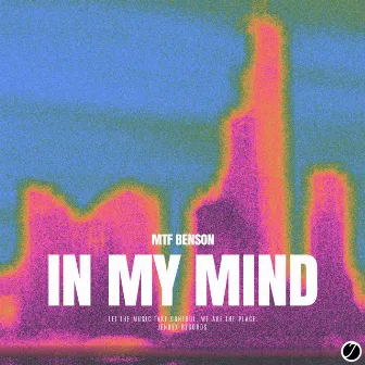 IN MY MIND by Mtf benson