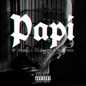 Papi by BP Shawqy