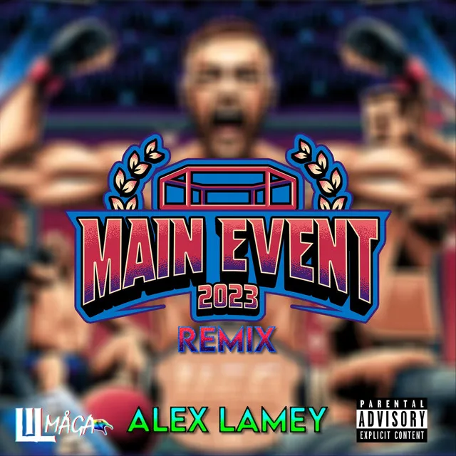 Main Event 2023 (Alex Lamey Remix)