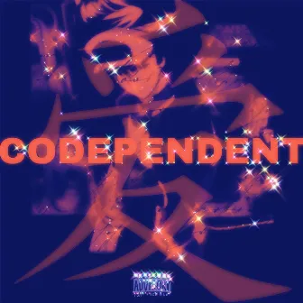 CODEPENDENT by Family Shit Only Mont