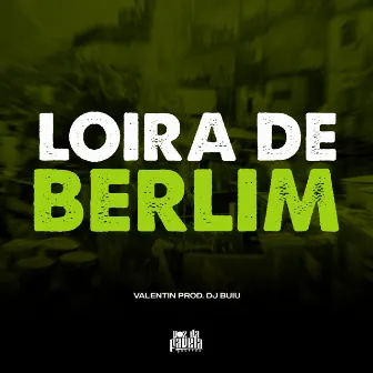 Loira de Berlim by 