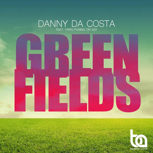 Greenfields - Original Mix