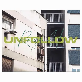 Unfollow by Raze.H