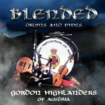 Blended by The Gordon Highlanders