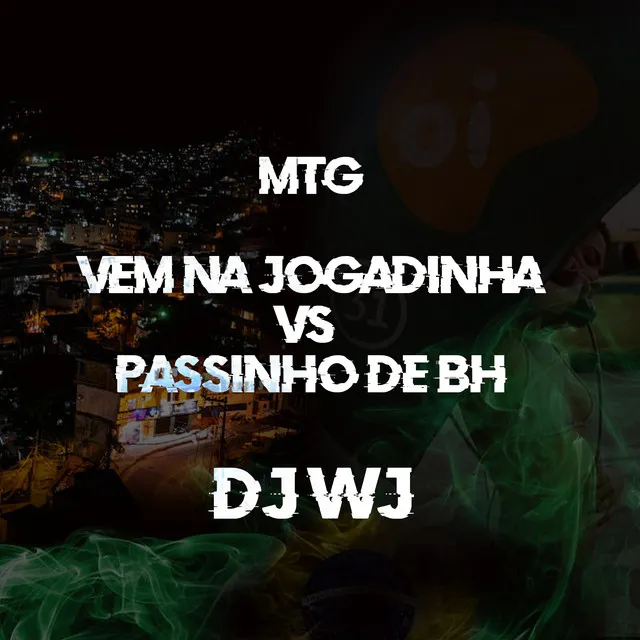 Mtg Vem na Jogadinha Vs Passinho de Bh (feat. Mc CAITAN)