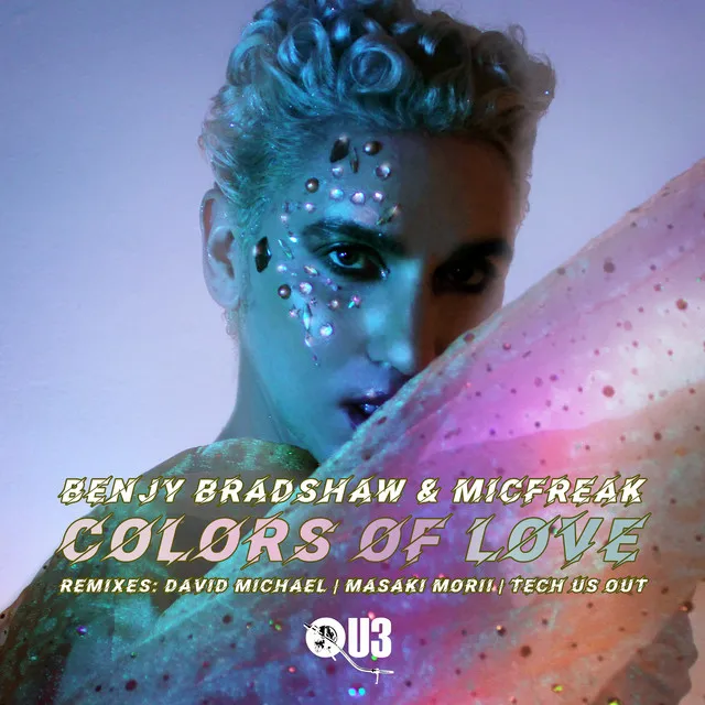 Colors Of Love - David Michael Club Mix