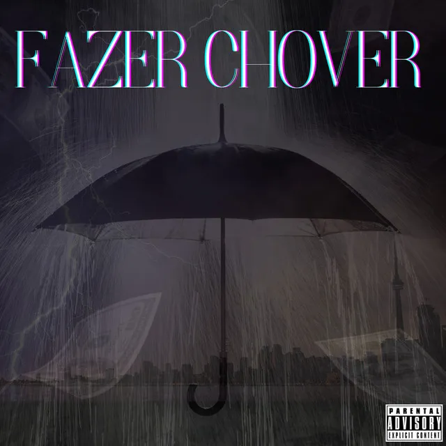 Fazer Chover