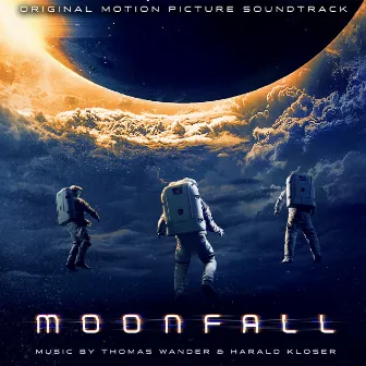 Moonfall (Original Motion Picture Soundtrack) by Thomas Wander