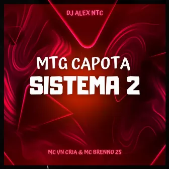 Mtg Capota Sistema 2 by DJ ALEX NTC